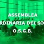 Assemblea Ordinaria Soci O.S.G.B.